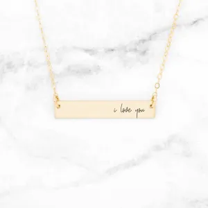 I Love You Necklace - Personalized Bar Necklace
