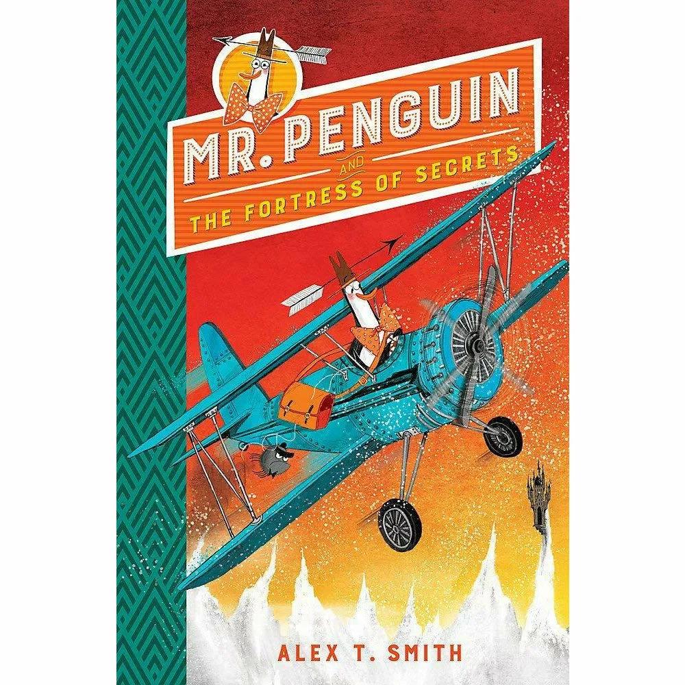 Mr Penguin Series 4 Books Collection Set By Alex T. Smith (Treasure, Secrets, Catastrophic , Doom)