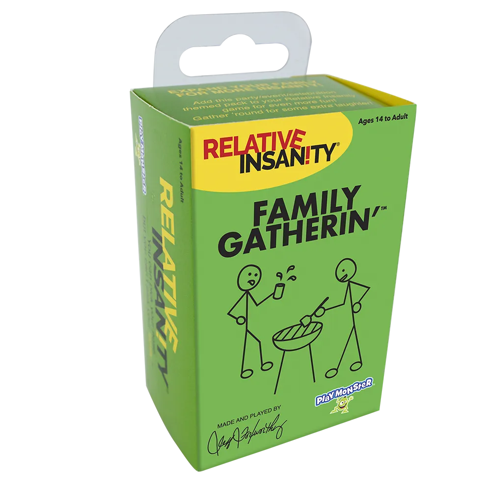 Relative Insanity® Family Gatherin’™