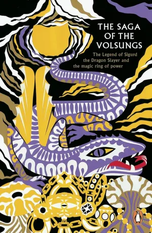 The Saga of the Volsungs (Legends from the Ancient North)