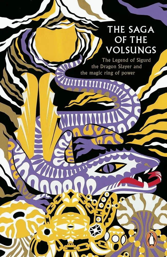 The Saga of the Volsungs (Legends from the Ancient North)